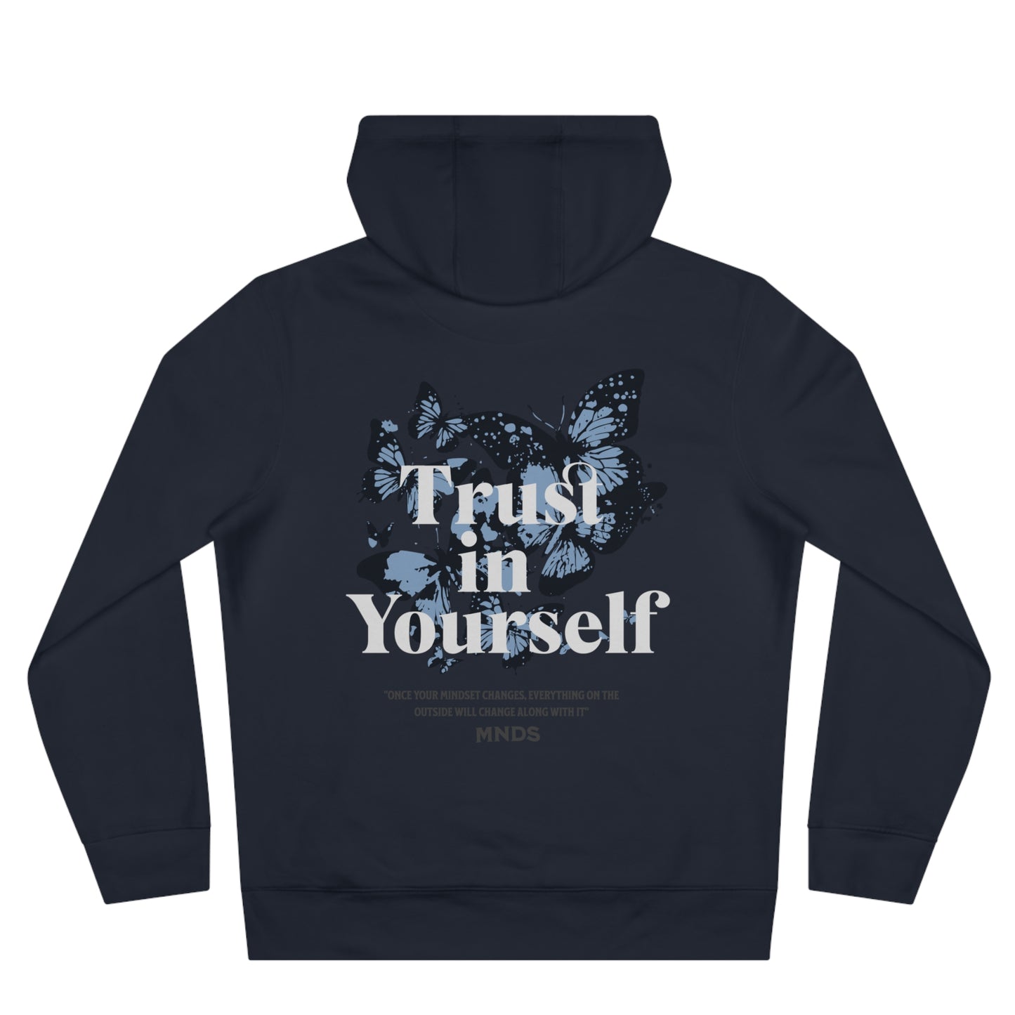 Hoodie "TRUST IN YOURSELF"