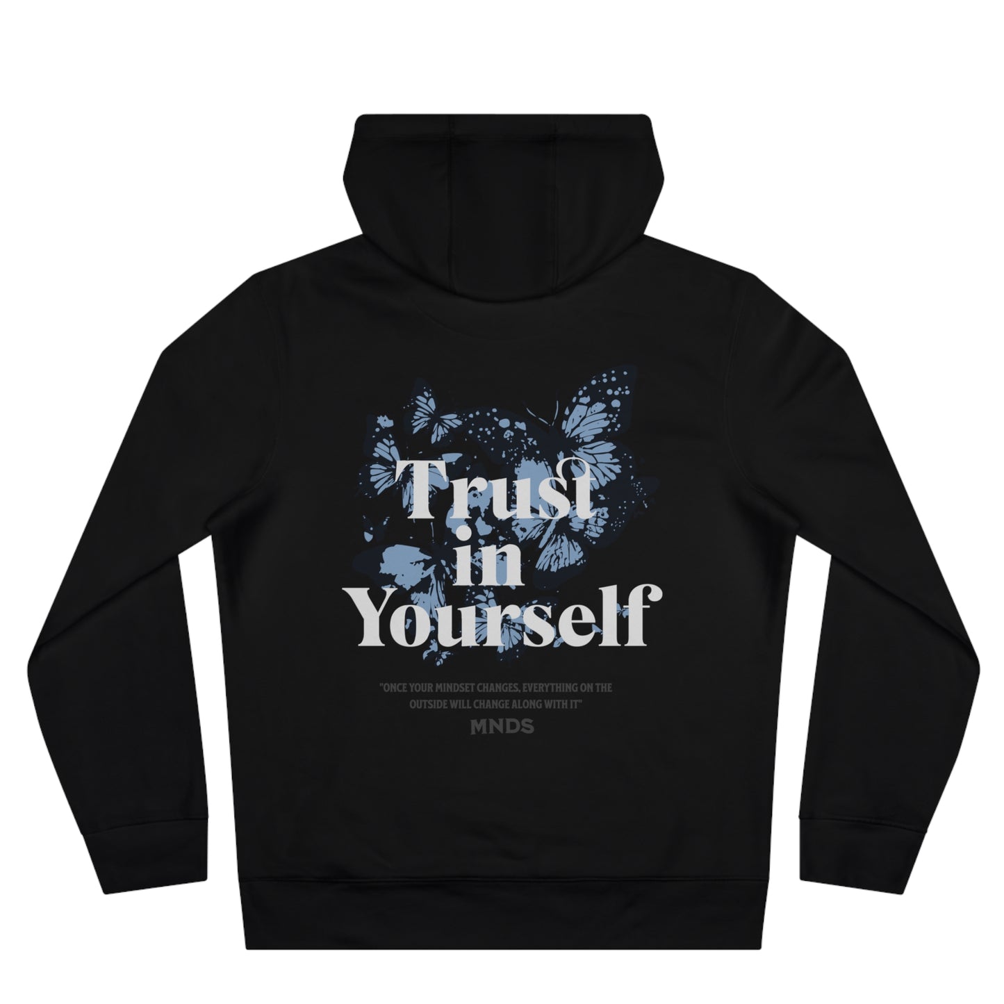 Hoodie "TRUST IN YOURSELF"