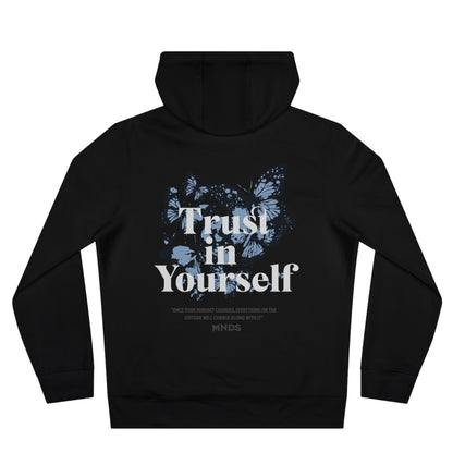 Hoodie "TRUST IN YOURSELF"